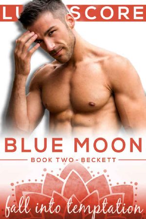 [Blue Moon 02] • Fall Into Temptation